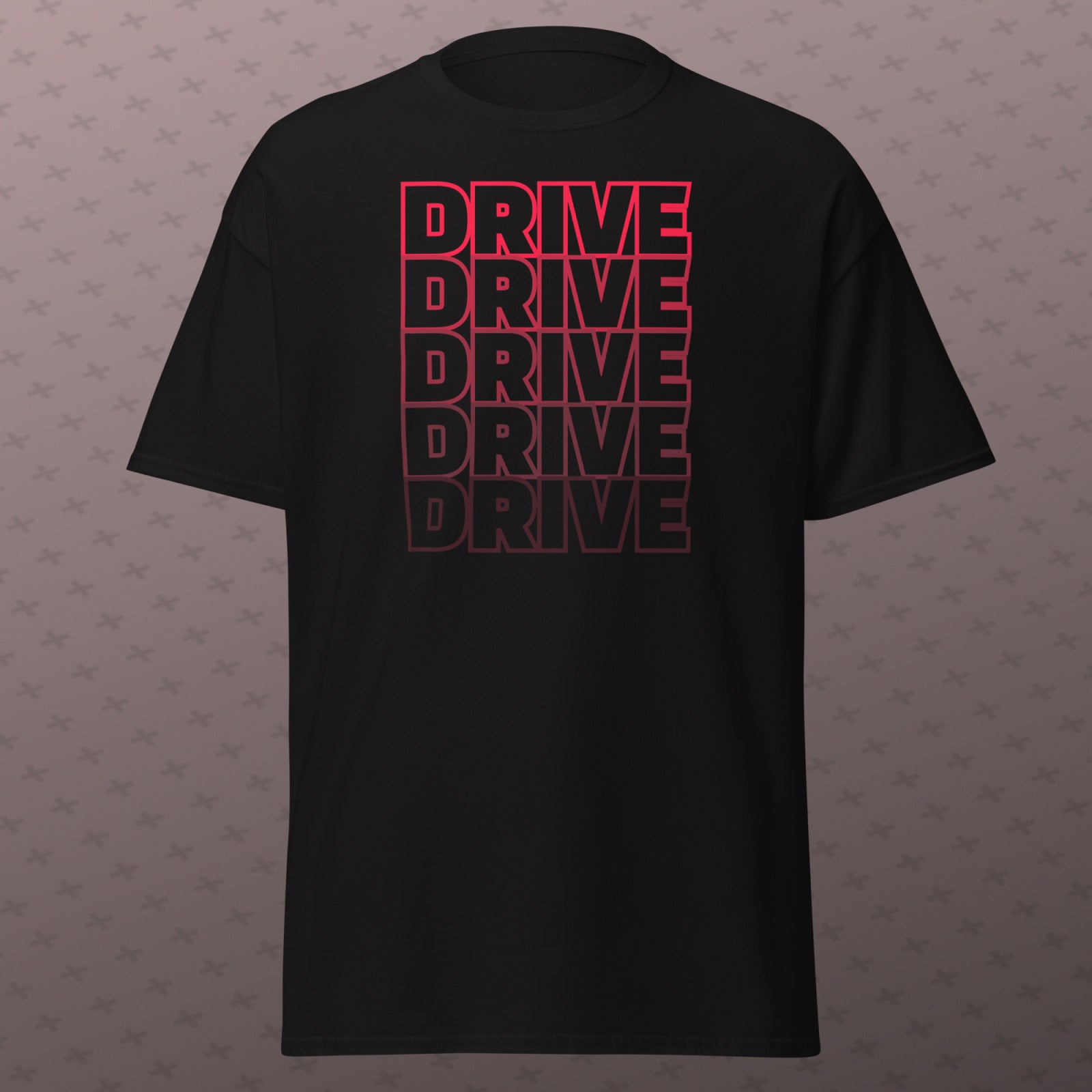 DRIVE DRIVE DRIVE Shirt